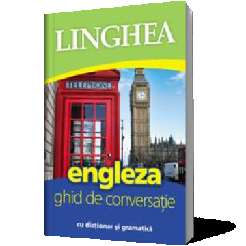 Engleza - ghid de conversatie cu dictionar si gramatica