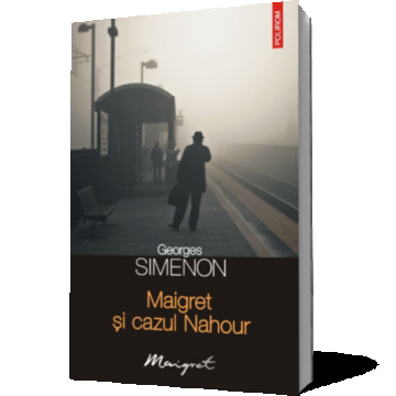 Maigret si cazul Nahour