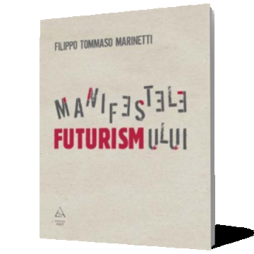 Manifestele futurismului