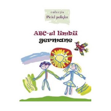 ABC-ul limbii germane - Ala Bujor, Vadim Rusu