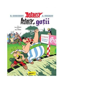 Asterix si gotii. Volumul III