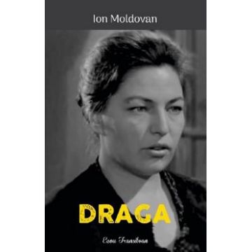 Draga - Ion Moldovan