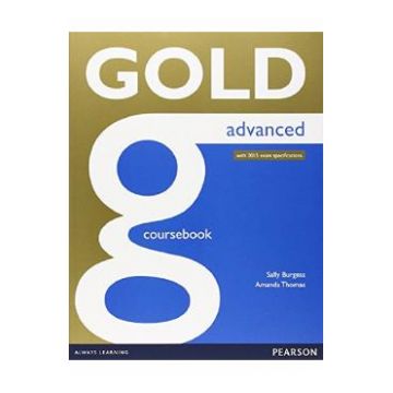 Gold Advanced Coursebook - Sally Burgess, Amanda Thomas