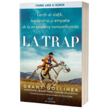 La trap - Grant Golliher, Ellen Daly