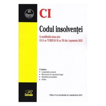 Codul insolventei Ed.6 Act. 5 septembrie 2023