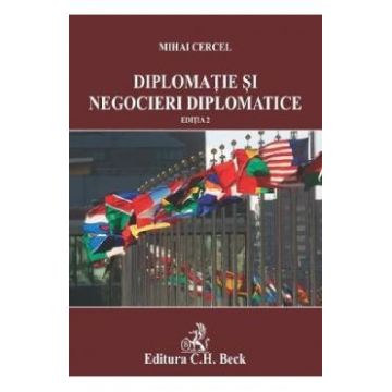 Diplomatie si negocieri diplomatice - Mihai Cercel
