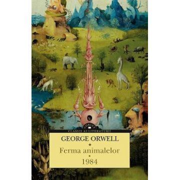 Ferma animalelor. 1984 - George Orwell