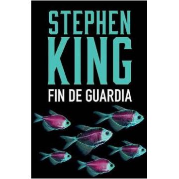 Fin de Guardia - Stephen King