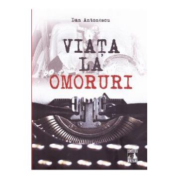 Viata la Omoruri - Dan Antonescu