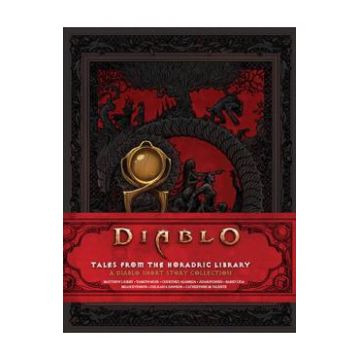 Diablo: Tales from the Horadric Library - Courtney Alameda, Delilah S. Dawson, Brian Evenson