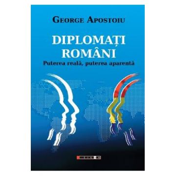 Diplomati romani - George Apostoiu