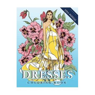 Dresses Coloring Book - Lola Pastelle