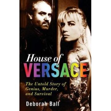 House of Versace - Deborah Ball