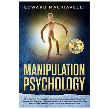 Manipulating Psychology - Edward Leary