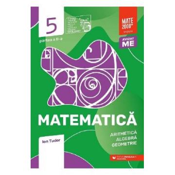 Matematica - Clasa 5 Partea 2 - Initiere - Ion Tudor