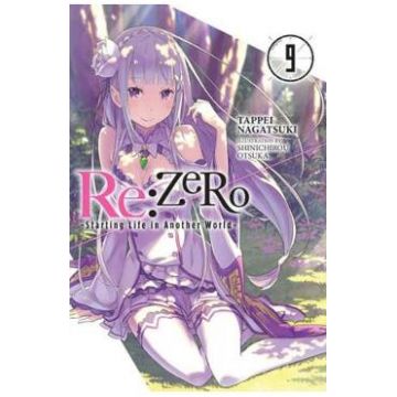 re:Zero Starting Life in Another World Vol. 9 - Tappei Nagatsuki