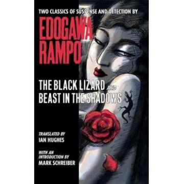 The Black Lizard and Beast in the Shadows - Rampo Edogawa
