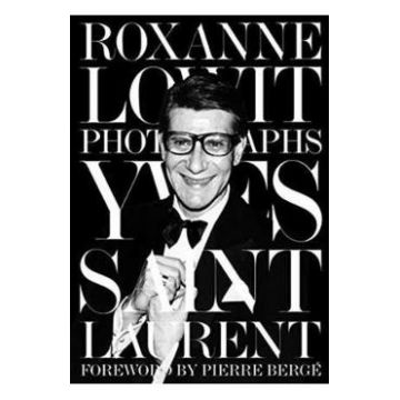 Yves Saint Laurent - Roxanne Lowit