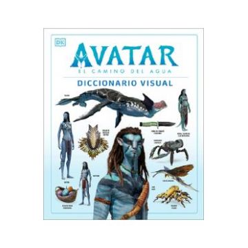 Avatar: El camino del agua. Diccionario visual