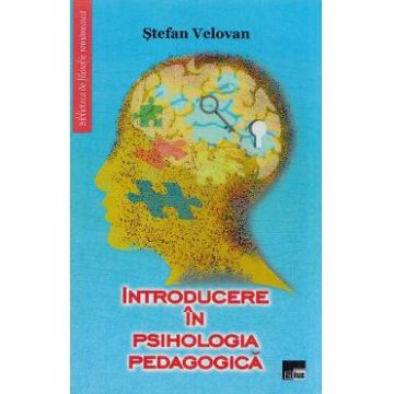 Introducere in psihologia pedagogica - Stefan Velovan