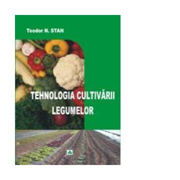 Tehnologia cultivarii legumelor