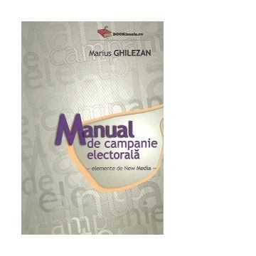 Manual de campanie electorala - Elemente de New Media