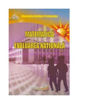 Matematica - Evaluarea Nationala