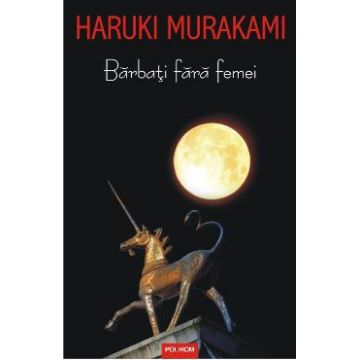 Barbati fara femei - Haruki Murakami