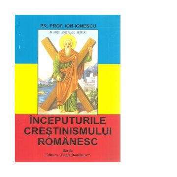 Inceputurile crestinismului romanesc