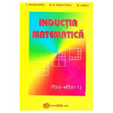 Inductia matematica - L. Panaitopol, M. Lascu