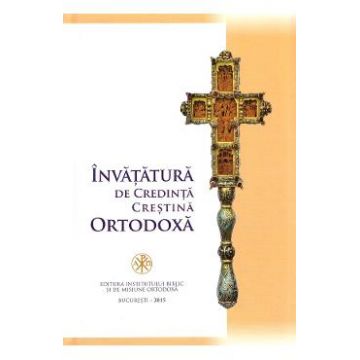 invatatura de credinta ortodoxa