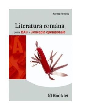 Literatura romana Bac - Concepte operationale