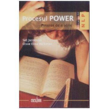 Procesul power, puterea de a scrie - Sid Jacobson, Dixie Elise Hickman
