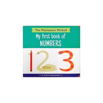 The Montessori Method: My First Book of Numbers
