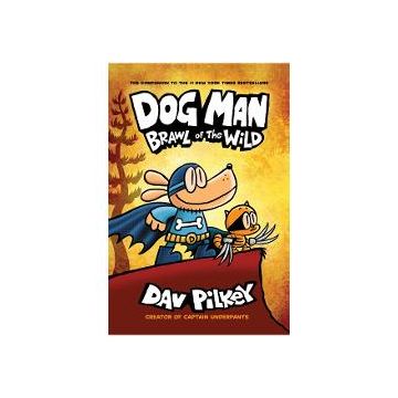 Dog Man 06: Brawl Of The Wild
