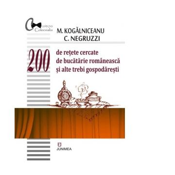200 de retete cercate de bucatarie romaneasca si alte trebi gospodaresti