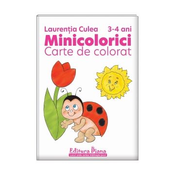 Minicolorici. Carte de colorat 3-4 ani