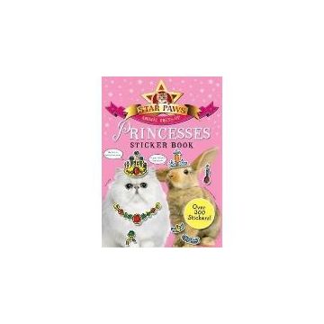 Princesses Sticker Book: Star Paws : An animal dress-up sticker book