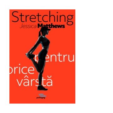 Stretching pentru orice varsta