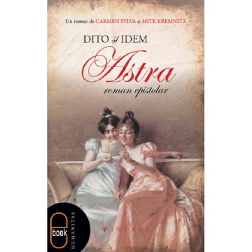 Astra. Roman epistolar (ebook)