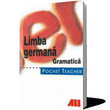 Limba germana. Gramatica - Pocket Teacher