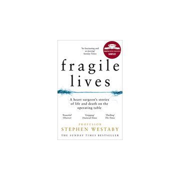 Fragile Lives