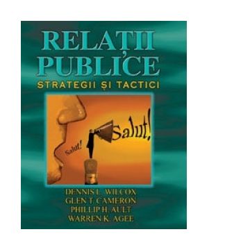 Relatii publice - Strategii si tactici