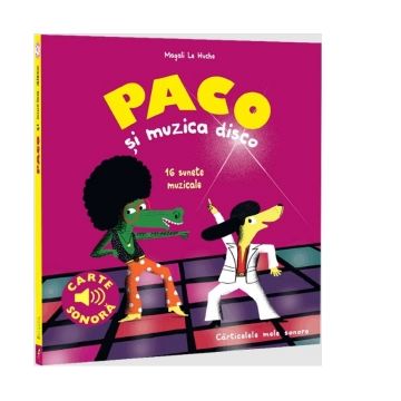 Paco si muzica disco. Carte sonora