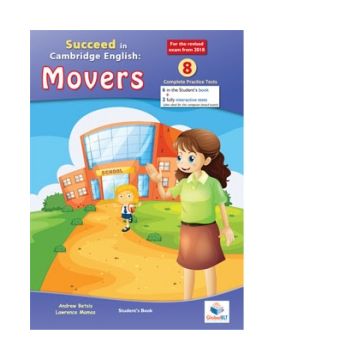 Cambridge YLE - S쳮d in MOVERS - 2018 Format - 8 Practice Tests - Student s Edition with CD and Answers Key