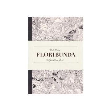 Floribunda. Agenda de colorat cu flori
