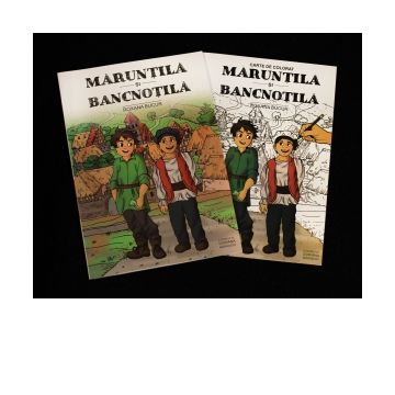 Maruntila si Bancnotila (+ carte de colorat cadou)