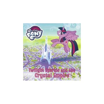 My Little Pony: Twilight Sparkle & The Crystal Empire