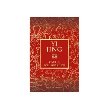 Yi Jing - Cartea schimbarilor