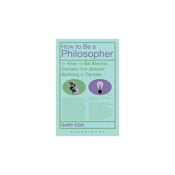 How to Be a Philosopher
